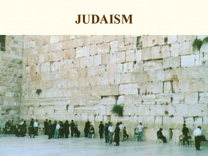 JUDAISM 