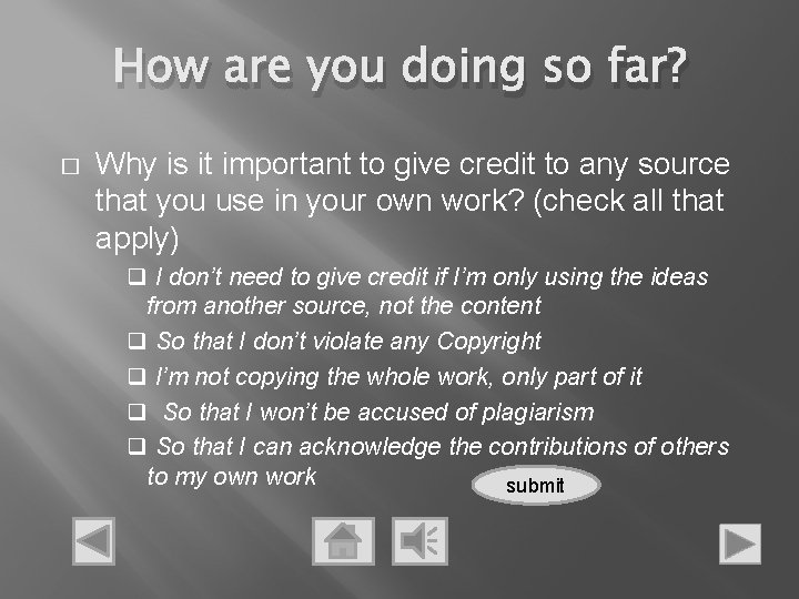 How are you doing so far? � Why is it important to give credit