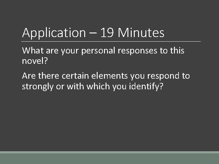 Application – 19 Minutes What are your personal responses to this novel? Are there
