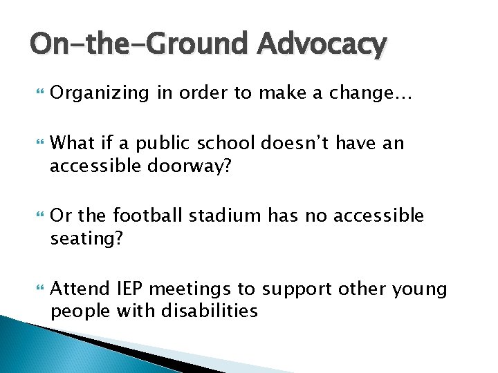 On-the-Ground Advocacy Organizing in order to make a change… What if a public school