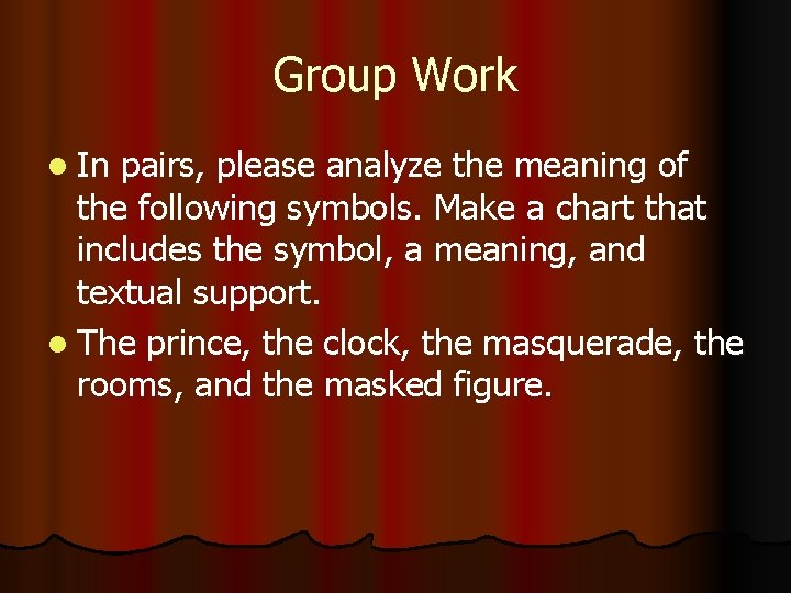 Group Work l In pairs, please analyze the meaning of the following symbols. Make