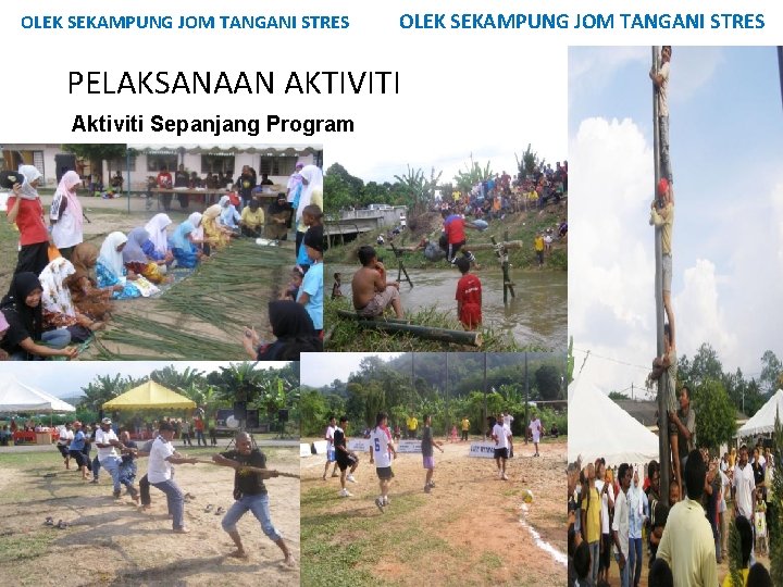 Olek Sekampung Jom Tangani Stres Azizam Mohd Ali