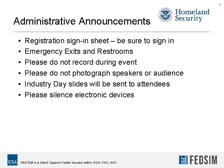 4 Administrative Announcements • • • Registration sign-in sheet – be sure to sign 4 Administrative Announcements • • • Registration sign-in sheet – be sure to sign