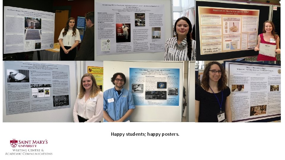 Happy students; happy posters. 