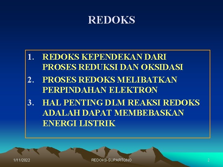 REDOKS 1. REDOKS KEPENDEKAN DARI PROSES REDUKSI DAN OKSIDASI 2. PROSES REDOKS MELIBATKAN PERPINDAHAN