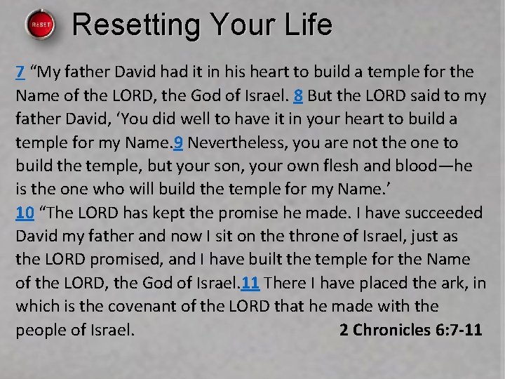 Resetting Your Life 7 “My father David had it in his heart to build Resetting Your Life 7 “My father David had it in his heart to build