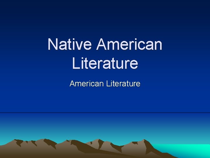 Native American Literature 