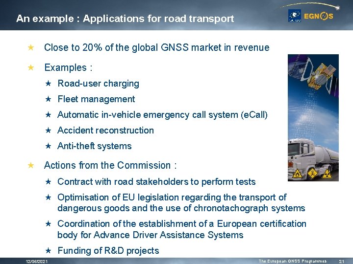 An example : Applications for road transport « Close to 20% of the global An example : Applications for road transport « Close to 20% of the global