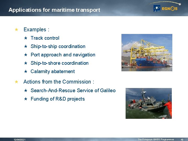 Applications for maritime transport « Examples : « Track control « Ship-to-ship coordination « Applications for maritime transport « Examples : « Track control « Ship-to-ship coordination «