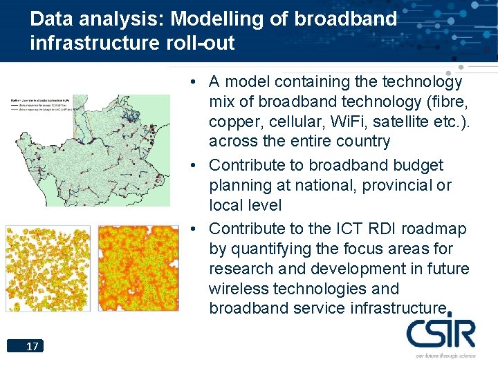 Data analysis: Modelling of broadband infrastructure roll-out • A model containing the technology mix