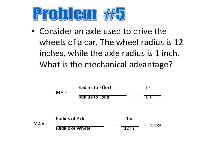  • Consider an axle used to drive the wheels of a car. The