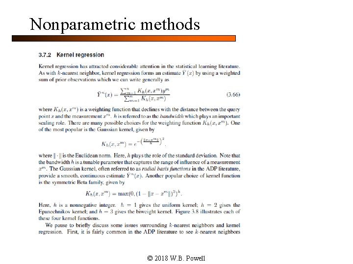 Nonparametric methods © 2018 W. B. Powell 