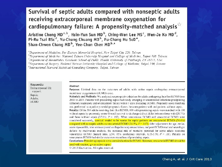 Cheng A, et al. J Crit Care 2013 