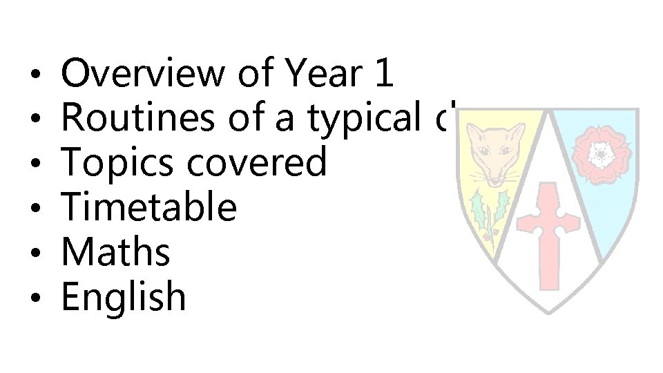  • • • Overview of Year 1 Routines of a typical day Topics
