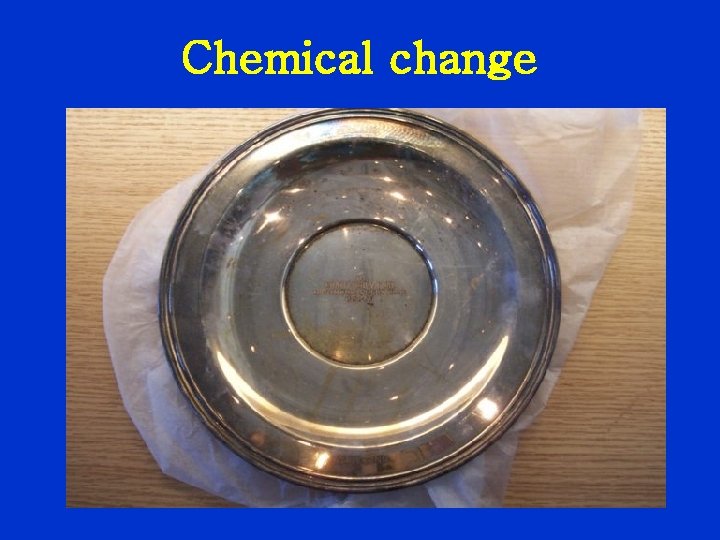 Chemical change 