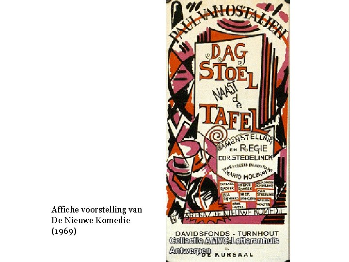 Affiche voorstelling van De Nieuwe Komedie (1969) 
