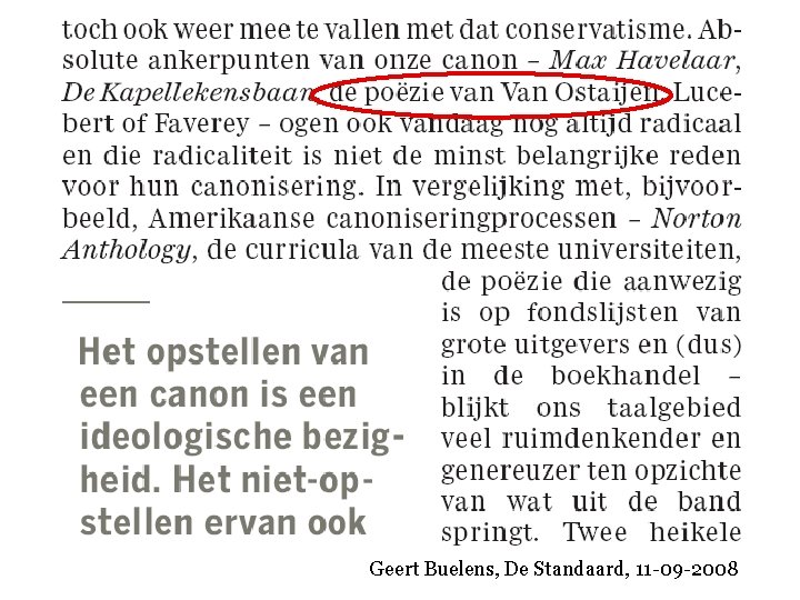 Geert Buelens, De Standaard, 11 -09 -2008 