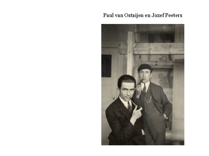 Paul van Ostaijen en Jozef Peeters 