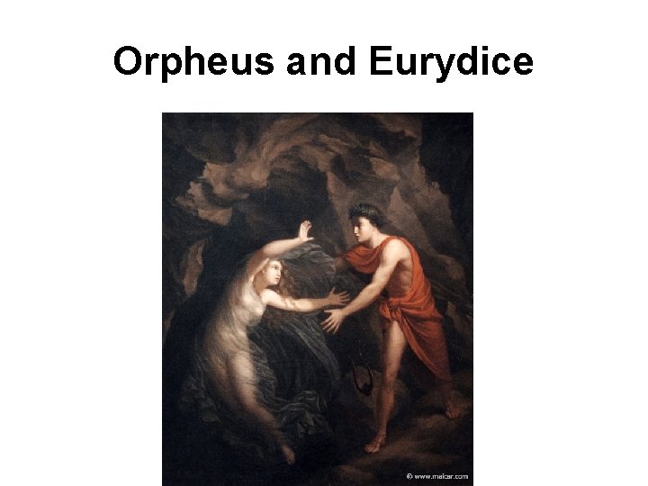 Orpheus and Eurydice 