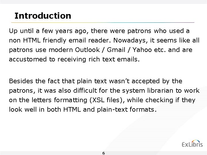 Introduction Up until a few years ago, there were patrons who used a non Introduction Up until a few years ago, there were patrons who used a non