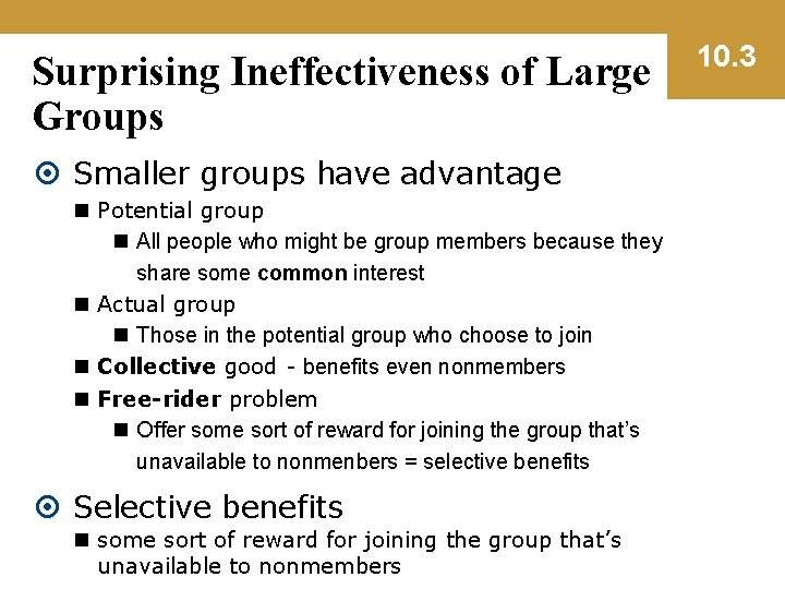 Surprising Ineffectiveness of Large Groups Smaller groups have advantage n Potential group n All