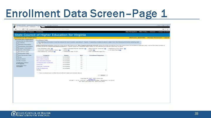Enrollment Data Screen–Page 1 38 
