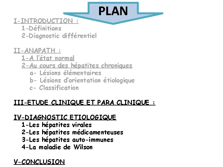 I-INTRODUCTION : 1 -Définitions 2 -Diagnostic différentiel PLAN II-ANAPATH : 1 -A l’état normal