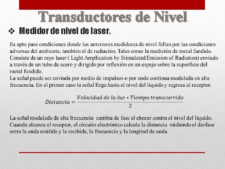 Transductores de Nivel v Medidor de nivel de laser. 