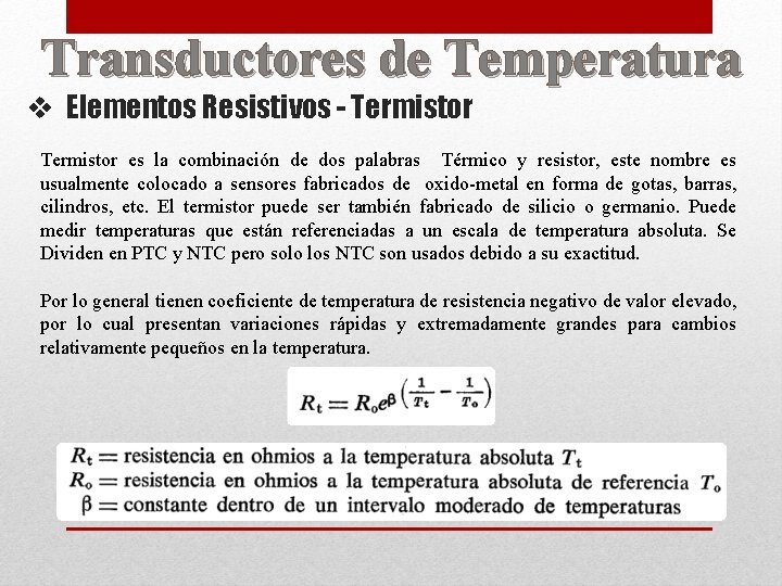 Transductores de Temperatura v Elementos Resistivos - Termistor es la combinación de dos palabras
