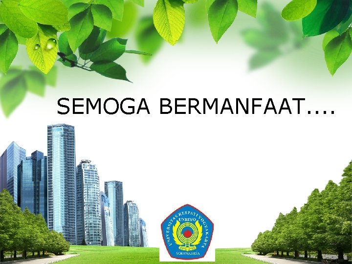 SEMOGA BERMANFAAT. . L/O/G/O 