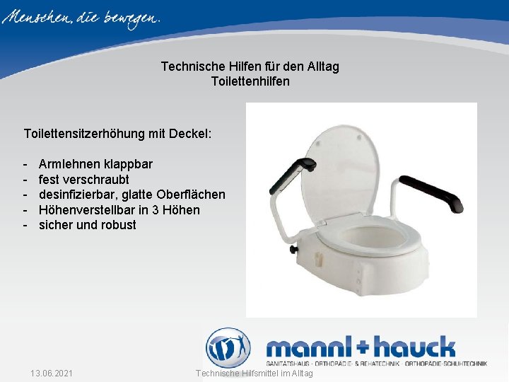 Technische Hilfen für den Alltag Toilettenhilfen Toilettensitzerhöhung mit Deckel: - Armlehnen klappbar fest verschraubt Technische Hilfen für den Alltag Toilettenhilfen Toilettensitzerhöhung mit Deckel: - Armlehnen klappbar fest verschraubt