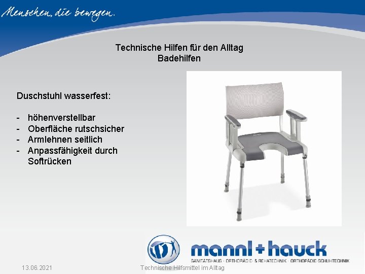 Technische Hilfen für den Alltag Badehilfen Duschstuhl wasserfest: - höhenverstellbar Oberfläche rutschsicher Armlehnen seitlich Technische Hilfen für den Alltag Badehilfen Duschstuhl wasserfest: - höhenverstellbar Oberfläche rutschsicher Armlehnen seitlich