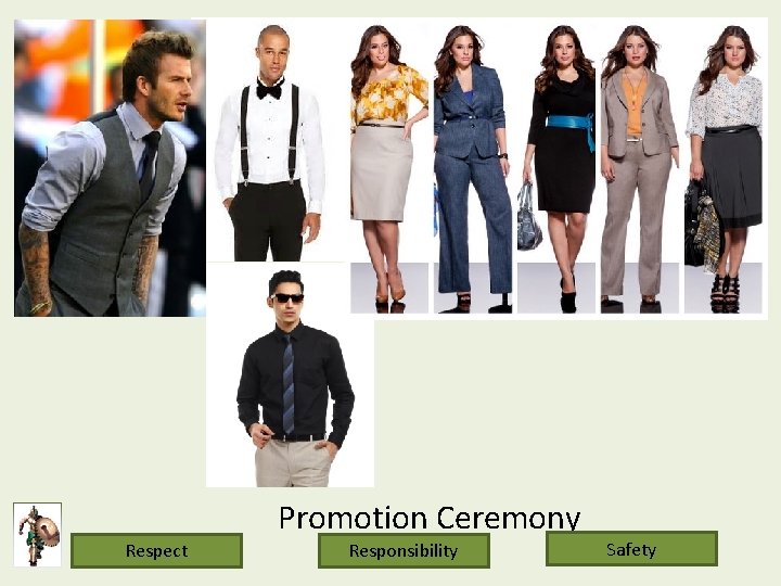 Respect Promotion Ceremony Responsibility Safety 