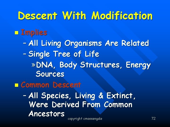 Descent With Modification Implies – All Living Organisms Are Related – Single Tree of