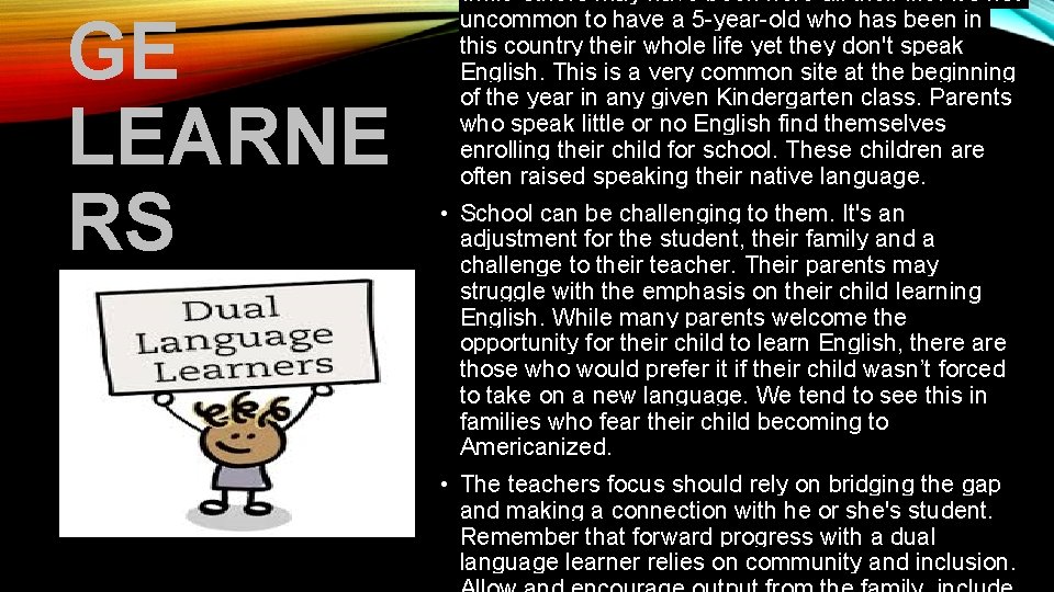GE LEARNE RS while others may have been here all their life. It's not GE LEARNE RS while others may have been here all their life. It's not
