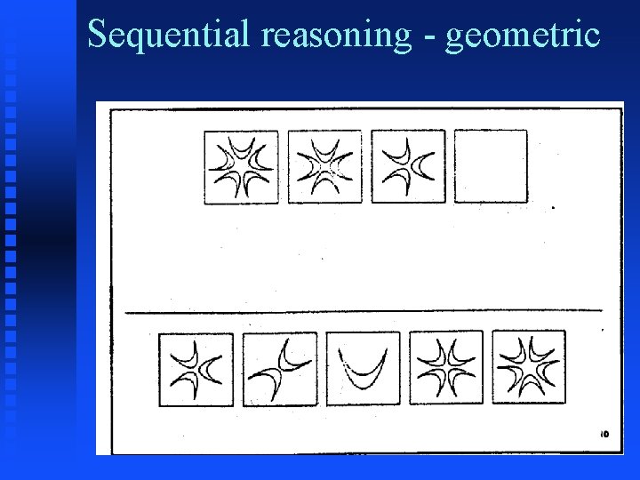 Sequential reasoning - geometric 