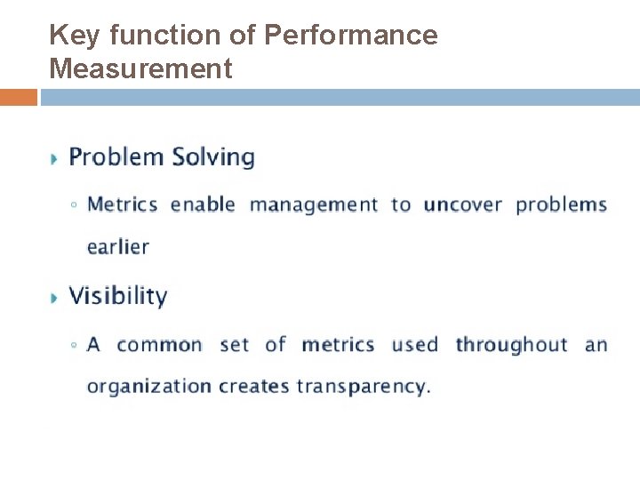 Key function of Performance Measurement 