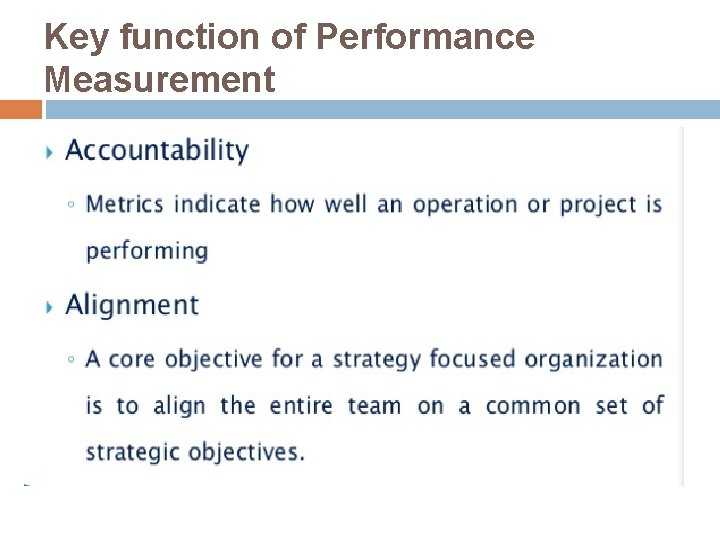 Key function of Performance Measurement 