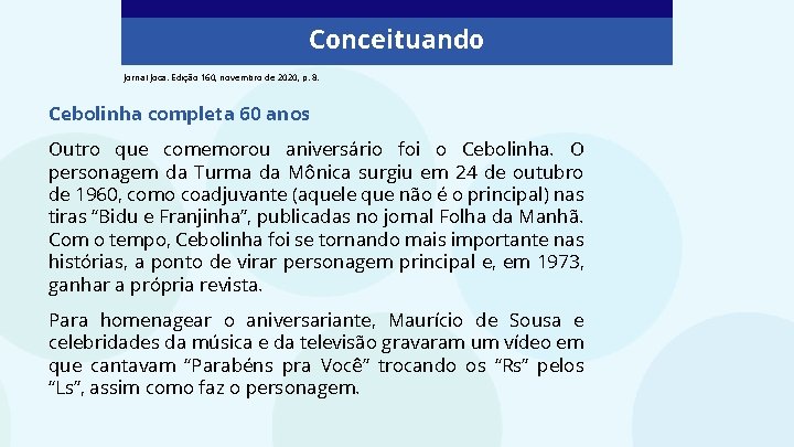 Conceituando Jornal Joca. Edição 160, novembro de 2020, p. 8. Cebolinha completa 60 anos