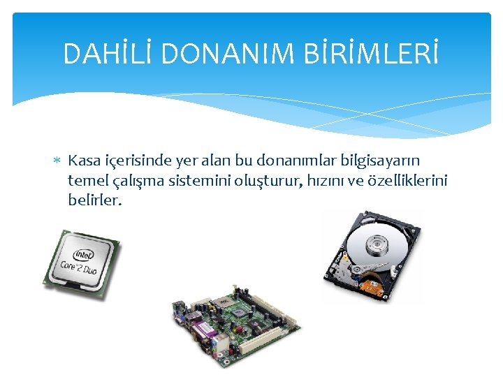 bilgisayar sistemleri blgsayar nedr giri birimleri ile d