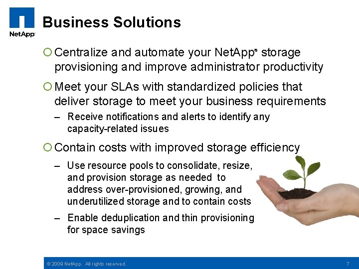 Business Solutions ¡ Centralize and automate your Net. App storage provisioning and improve administrator