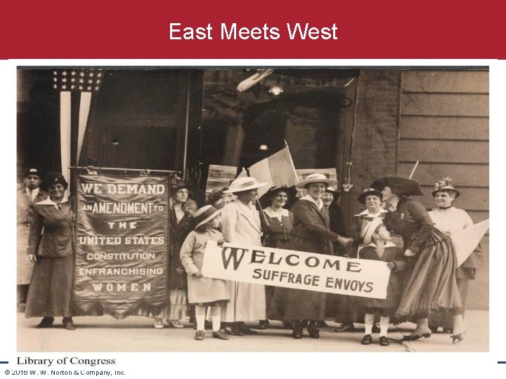 East Meets West © 2016 W. W. Norton & Company, Inc. 