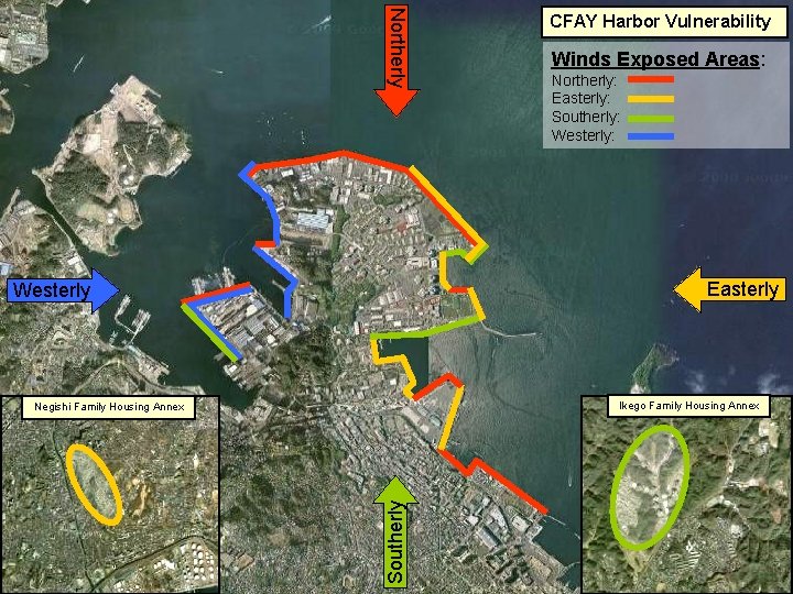 Northerly CFAY Harbor Vulnerability Winds Exposed Areas: Northerly: Easterly: Southerly: Westerly: Easterly Westerly Ikego