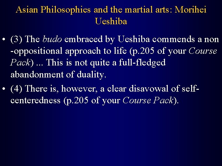 Asian Philosophies and the martial arts: Morihei Ueshiba • (3) The budo embraced by