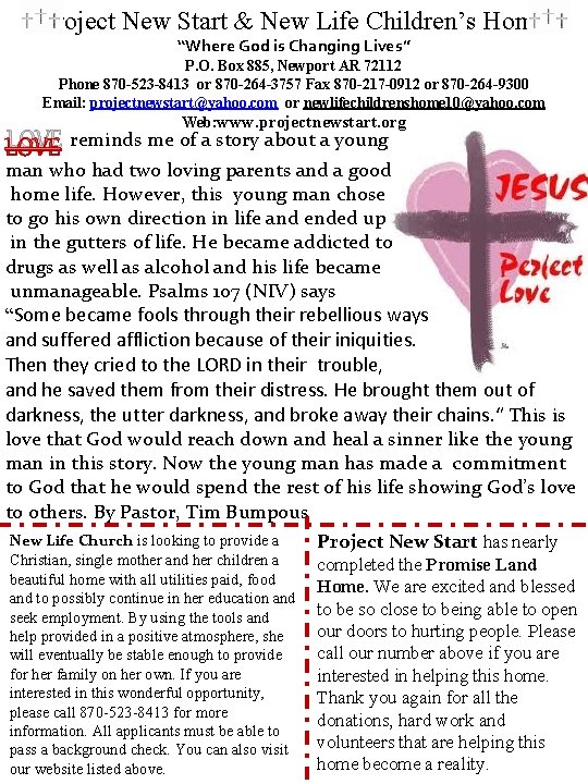 Project New Start & New Life Children’s Home “Where God is Changing Lives” P.