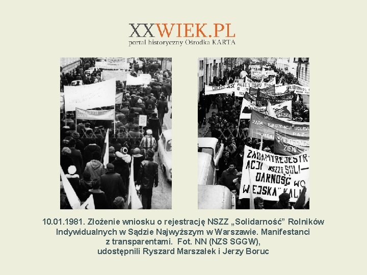 10. 01. 1981. Złożenie wniosku o rejestrację NSZZ „Solidarność” Rolników Indywidualnych w Sądzie Najwyższym