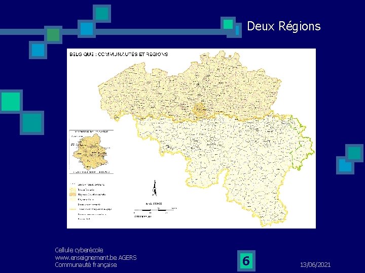 Deux Régions Cellule cyberécole www. enseignement. be AGERS Communauté française 6 13/06/2021 