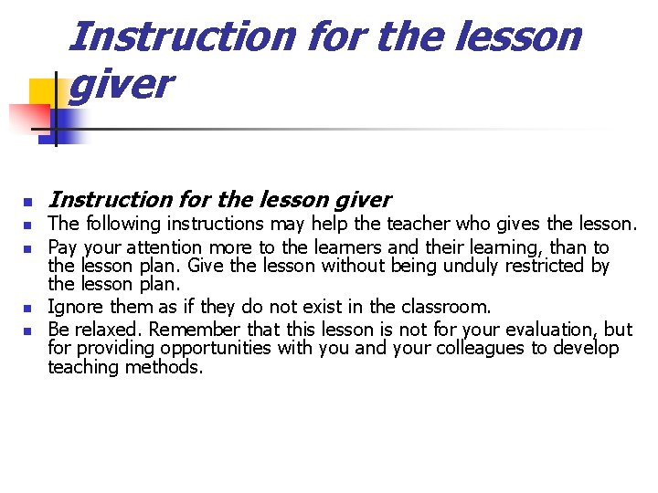 Instruction for the lesson giver n n n Instruction for the lesson giver The