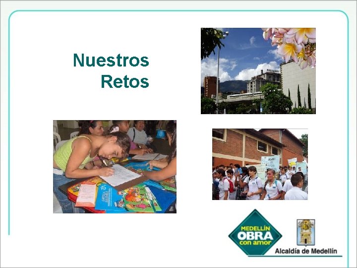 Nuestros Retos 