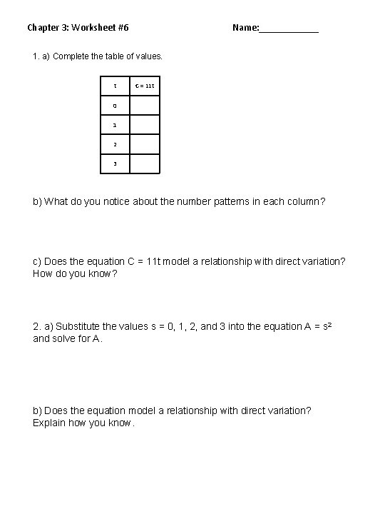 Chapter 3: Worksheet #6 Name: ______ 1. a) Complete the table of values. t Chapter 3: Worksheet #6 Name: ______ 1. a) Complete the table of values. t